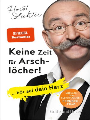cover image of Keine Zeit für Arschlöcher!